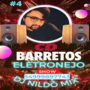 CD BARRETOS ELETRONEJO DJ NILDO MIX 04.