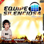 Equipe Silenciosa Volume 4 - Na Balada