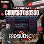CD Chumbo Grosso Vol7 - DJFrequencyMix
