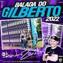 BALADA DO GILBERTO SERTANEJO E FUNK