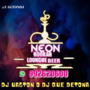 NEON HOOKAH - DJ UAGTON O DJ QUE DETONA