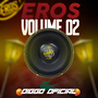 Eros Volume 02 - DJ Diggo