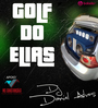 Golf do Elias - DJ Daniel Alves