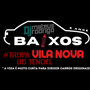 BAIXOS VILA NOVA