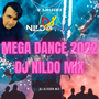 MEGA DANCE 2022 DJ NILDO MIX