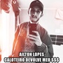 AILTON LOPES CALOTEIRO