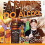 AMIGOS DO ALCOOL 2022