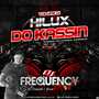 CD Hilux do Kassin - DJ Frequency Mix