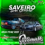 SAVEIRO SEM CARINHO DO JOSEH  MEGA FUNK