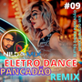 ELETRO DANCE PANCADAO REMIX DJ NILDO MIX