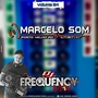 CD Marcelo Som Pvh Vol4 - DJFrequencyMix