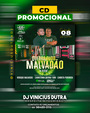 CD Promocional Quebra Tudo Malvadao