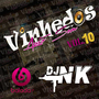 VINHEDOS AUTOSOM VOL10 DJ NK
