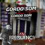 CD Reboque GordoSom Vol2 -DJFrequencyMix