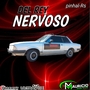 CD DEL REY NERVOSO ESP MEGA FUNK