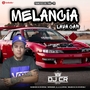MELANCIA LAVA CAR VOL.2