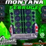 MONTANA DO FERRUGE VOLUME 1