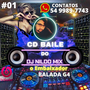 02 CD BAILE  DO DJ NILDOMIX BALADAG42023