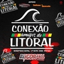 Conexao Amigos do Litoral By Dj Igor Fel