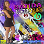 CD BATIDA ELETRO FUNK 2  DJ NANDA