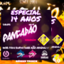 CD EQUIPE PANCADAO ESPECIAL 14 ANOS