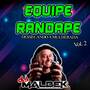 EQUIPE RANDAPE VOLUME 2