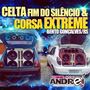 CD Celta Fim do Silencio e Corsa Extreme Dj Andre...