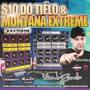 Montana Extreme e S10 do Tielo