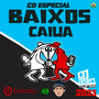 CD BAIXOS CAIUA EQUIPE DE REBAIXADOS
