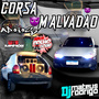 CORSA MALVADAO BANDINHAS