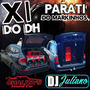 CD X1 Do DH e Parati Do Markinhoss