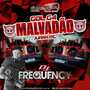 CD Gol G4 Malvadao - DJFrequencyMix