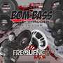 CD Bom Bass - DJFrequencyMix