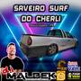 SAVEIRO SURF DO CHERLI VOL1