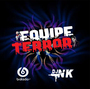 EQUIPE TERROR