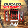 DUCATO GOLD MACHINE - VOL.1