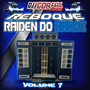 Reboque Raiden do Xande Vol 7 By Dj Igor Fell