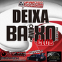 Deixa Baixo Club Vol 3 By Dj Igor Fell