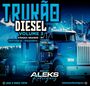 TRUKAO DIESEL VOLUME 03