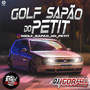 Cd Golf Sapao do Petit By Dj Igor Fell