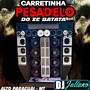 CD - Carretnha Pesadelo Do Ze Batata