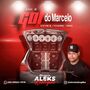 CD GOL DO MARCELO - DJ ALEEKS RODRIGUES