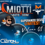 Miotti Auto Som DjCleitonMix