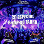 CD ESPECIAL BDAY DO FABRO