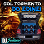 CD - Gol Tormento Do EdineiI
