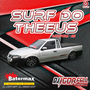 Cd Surf do Theeus By Dj Igor Fell
