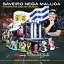 CD SAVEIRO NEGA MALUCA 2023