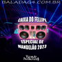 CD CAIXA DO FELLIPE ESP DE MANDELAO 2023