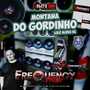 CD Montana do Gordinho - DJFrequencyMix