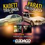 Kadett Gil e Parati Enlouquecer - DjDago